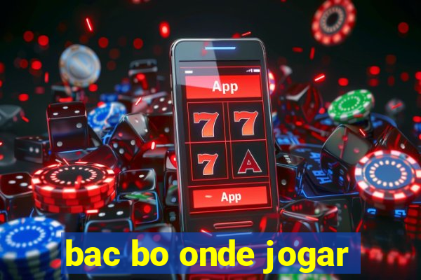 bac bo onde jogar